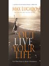 Outlive Your LIfe (MP3): You Were Made to Make A Difference